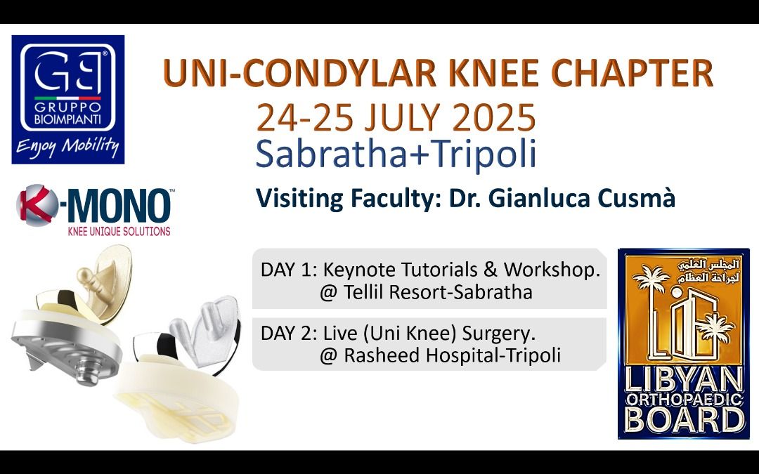Uni-Condylar knee Chapter 24 – 25 july 2025